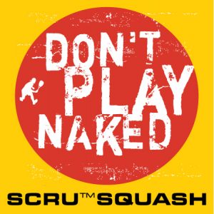 Don't Play Naked!