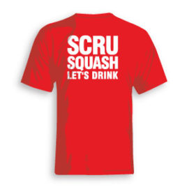 S.C.R.U. Squash Let's Drink