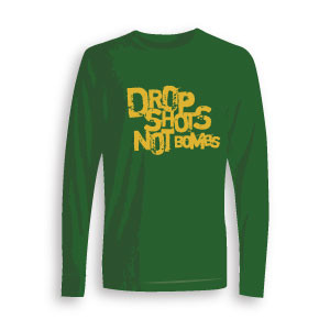 Drop Shots Not Bombs