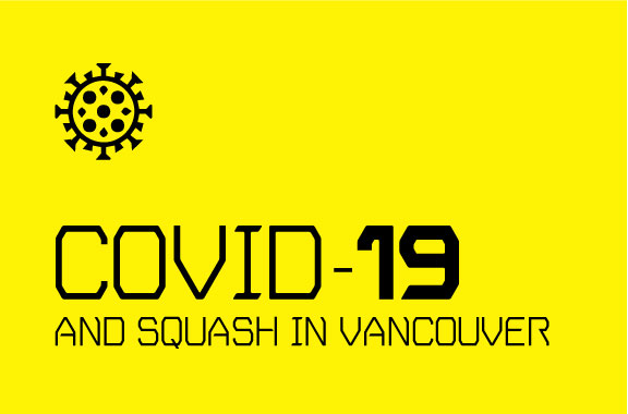 Vancouver Squash and COVID-19